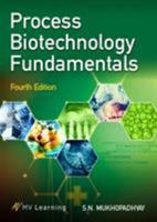 Process Biotechnology Fundamentals 9388971043 Book Cover