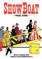 Showboat: Vocal Score 0711923116 Book Cover