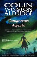 Dangerous Aspects 0755205057 Book Cover