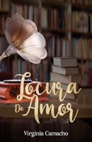 Locura de Amor 1548690228 Book Cover
