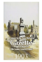 Limerick Archives Gazette: 1903 B0CLH5XVT9 Book Cover