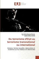 Du terrorisme d'Etat au terrorisme transnational ou international 6202532408 Book Cover