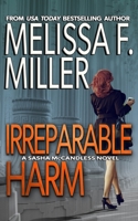 Irreparable Harm (Sasha McCandless, #1) 0983492700 Book Cover