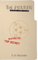 THE INSTITUTE Stolen Case Files B0C6VV2PHN Book Cover