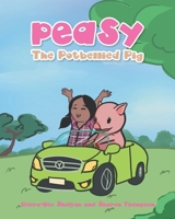 Peasy the Potbellied Pig B0CPZM7C48 Book Cover