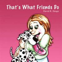 That's What Friends Do 1432701770 Book Cover