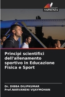 Principi scientifici dell'allenamento sportivo in Educazione Fisica e Sport (Italian Edition) 6208090695 Book Cover