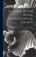 Journal of The Royal Microscopical Society 1022173960 Book Cover