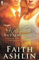 Knights and Butterscotch 1781846677 Book Cover