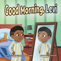 Good Morning, Levi B09MGN4XWP Book Cover