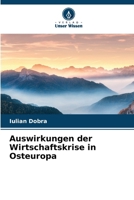 Auswirkungen der Wirtschaftskrise in Osteuropa (German Edition) 6209947093 Book Cover