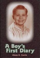 A Boy's First Diary 0977967514 Book Cover