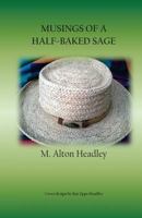 Musings of a Half-Baked Sage 154075538X Book Cover