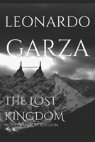 The Lost Kingdom: Quest of the Lost Kingdom B0F992ZDMK Book Cover