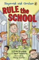 Raymond and Graham Rule the School 0670011010 Book Cover