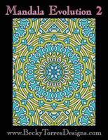 Mandala Evolution 2 1537680544 Book Cover