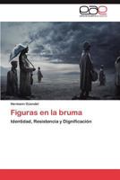 Figuras En La Bruma 3847368923 Book Cover