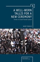 A Well-Worn Tallis for a New Ceremony 193623582X Book Cover