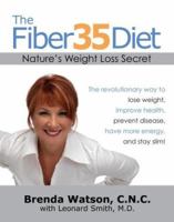 The Fiber35 Diet: Nature's Weight Loss Secret 1416560092 Book Cover