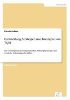 Entwicklung, Strategien Und Konzepte Von TQM 3838682289 Book Cover
