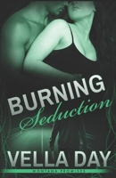 Burning Seduction 1941835155 Book Cover
