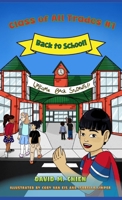 Back to School! (Class of All Trades Book 1) 1972629018 Book Cover