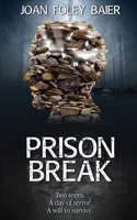 Prison Break 1509217207 Book Cover