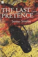 The Last Pretence 8172239335 Book Cover