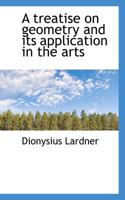 A Treatise on Geometry and Its Application in the Arts 0530503735 Book Cover