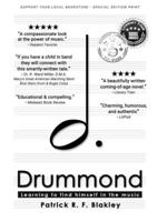Drummond: Learning to find himself in the music 1088037720 Book Cover