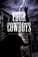 Four Cowboys 1662463685 Book Cover