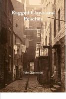 Ragged Claws and Peaches 1447745590 Book Cover
