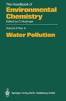 Water Pollution (Handbook of Environmental Chemistry) 3662161087 Book Cover