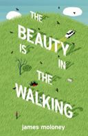 The Beauty Is in the Walking 0732299942 Book Cover
