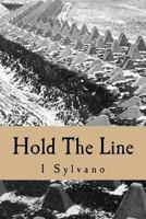 Hold The Line 1986179591 Book Cover