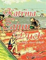Katrina And The Cajun Duck 1425768636 Book Cover