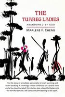 The Tuareg Ladies: Abandoned by God 1483622134 Book Cover