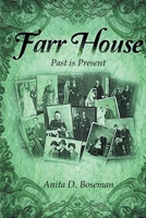 Farr House: Past Is Present - the Second Book in the Farr Family Saga B0BT6TQQG4 Book Cover