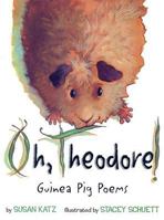 Oh, Theodore! 0618702229 Book Cover