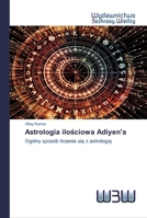Astrologia ilościowa Adiyen'a 620054803X Book Cover