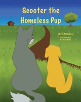 Scooter the Homeless Pup 0578383462 Book Cover