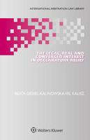 The Legal, Real and Converged Interest in Declaratory Relief 940351244X Book Cover