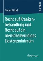 Recht Auf Krankenbehandlung Und Recht Auf Ein Menschenwurdiges Existenzminimum 365815845X Book Cover