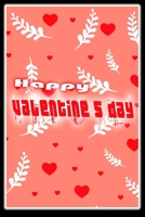 Happy Valentine's Day: notebook best gift idea for girlfriend or boyfriend, What I Love about You 1676186662 Book Cover