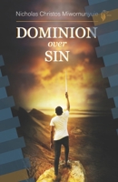 Dominion Over Sin 9988312113 Book Cover