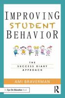 Improving Student Behavior: The Success Diary Approach 1138362824 Book Cover