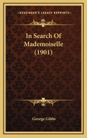 In Search of Mademoiselle 197404923X Book Cover