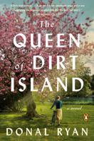 The Queen of Dirt Island: A Novel 0593652959 Book Cover