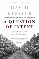 A Question of Intent: A Great American Battle With a Deadly Industry 1586481215 Book Cover