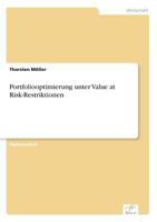 Portfoliooptimierung Unter Value at Risk-Restriktionen 3838618351 Book Cover